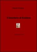 Il desiderio di esistere
