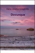 Dovunque