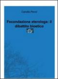 Fecondazione eterologa. Il dibattito bioetico