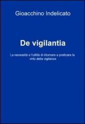 De vigilantia