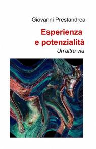 Esperienza e potenzialità