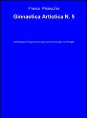 Ginnastica artistica: 5