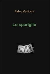 Lo spariglio