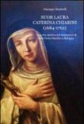 Suor Laura Caterina Chiarini (1684-1762)