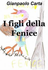 I figli della fenice