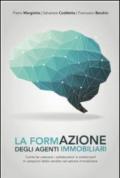 La formazione degli agenti immobiliari