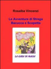 Le avventure di strega Bacucca e Scopetta