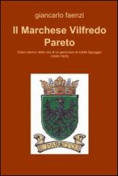 Il marchese Vilfredo Pareto