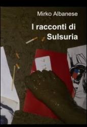 I racconti di Sulsuria