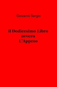 Il dodicesimo libro ovvero l'appeso