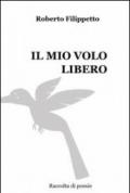 Il mio volo libero