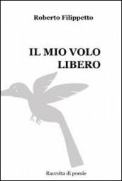 Il mio volo libero