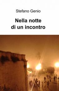 Nella notte di un incontro