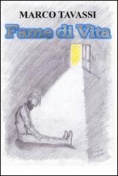 Fame di vita