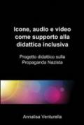 Icone, audio e video come supporto alla didattica inclusiva