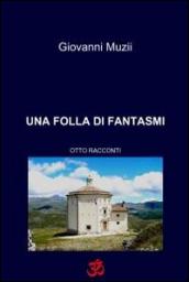 Una folla di fantasmi