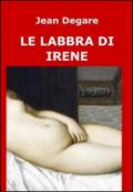 Le labbra di Irene