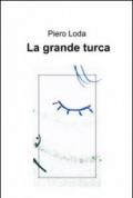 La grande turca