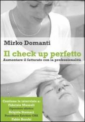 Il check up perfetto