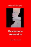 Desdemona assassina