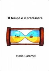 Il tempo e il professore