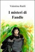 I misteri di Fandle