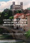 Liguria: clima e storia meteo della città di Genova dal 1969 al 2012