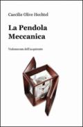 La pendola meccanica