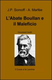 L'abate Boullan e il maleficio