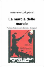 La marcia delle marcie