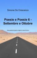 Poesie e poesie. Settembre e ottobre. Vol. 6