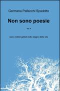 Non sono poesie...