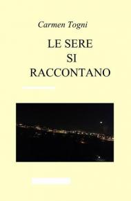 Le sere si raccontano