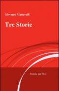 Tre storie