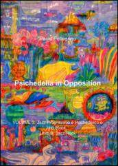 Psichedelia in opposition: 5