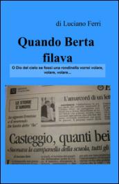 Quando Berta filava