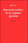 Racconto erotico di un ragazzo giovane