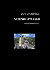 Antenati invadenti