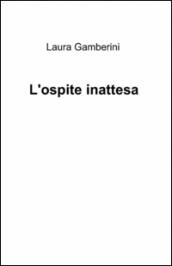 L'ospite inattesa