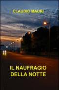 Il naufragio della notte