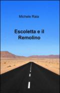 Escoletta e il Remolino