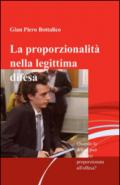 La proporzionalità nella legittima difesa