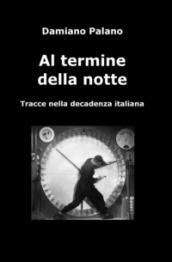 Al termine della notte