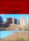 La solitudine della verità