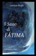 Il sasso di Fatima