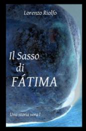 Il sasso di Fatima