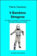 Il bambino stregone