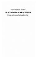 La vendita paradossa