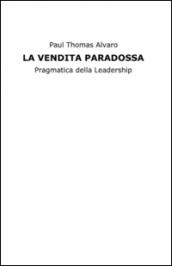 La vendita paradossa