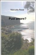 Puoi amare?